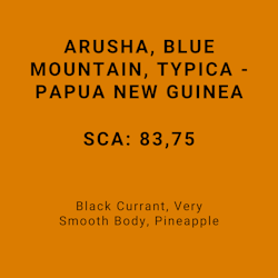 ARUSHA BLUE MOUNTAIN TYPICA - PAPUA NEW GUINEA