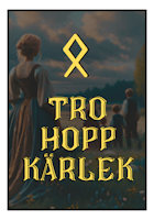 Tro, Hopp & Kärlek