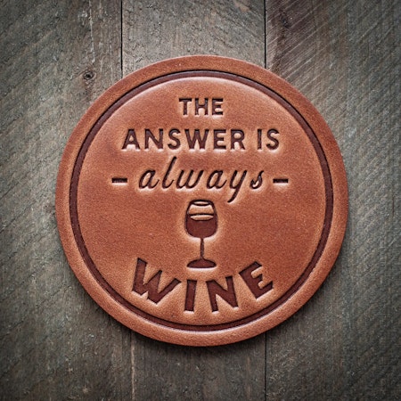 The answer is always wine glassbrikke i skinn, 10 cm