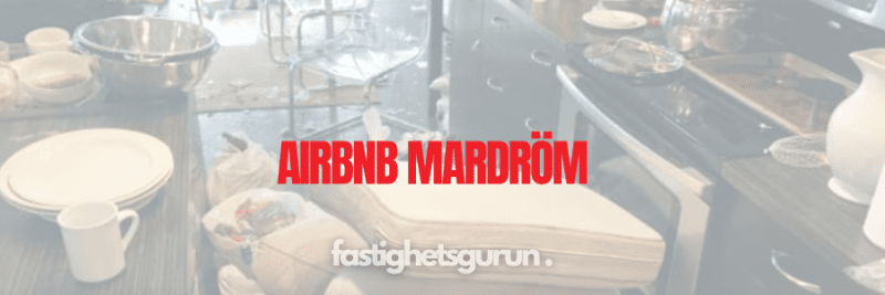 Airbnb - Riskerna med korttidsuthyrning