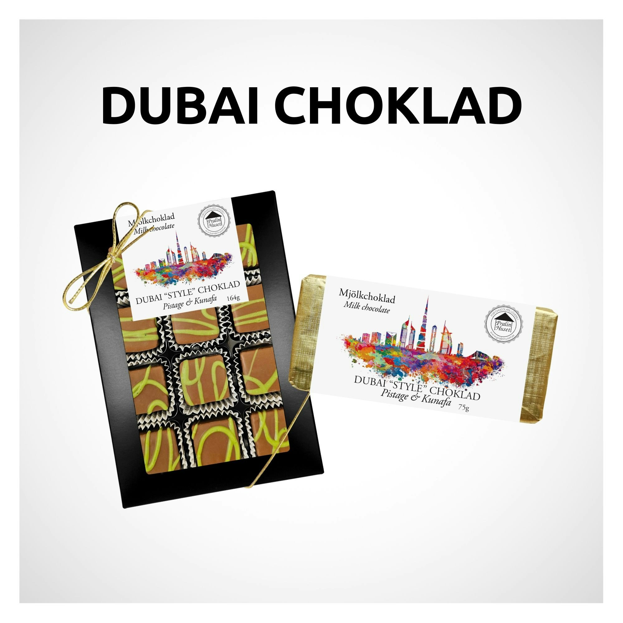 DUBAI CHOKLAD - PralinHuset Återförsäljare