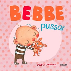 Bonnier Carlsen- Bebbe pussar/ babybok