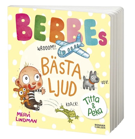 Bonnier Carlsen- Bebbes bästa ljud / babybok