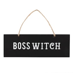Boss Witch | Väggskylt