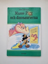 Musse Pigg och dinosaurierna, bok / barnbok