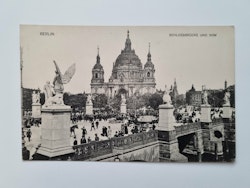 Äldre vykort BERLIN SCHLOSSBRÜCKE UND DOM