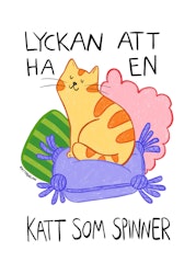 Lyckan att ha en katt som spinner
