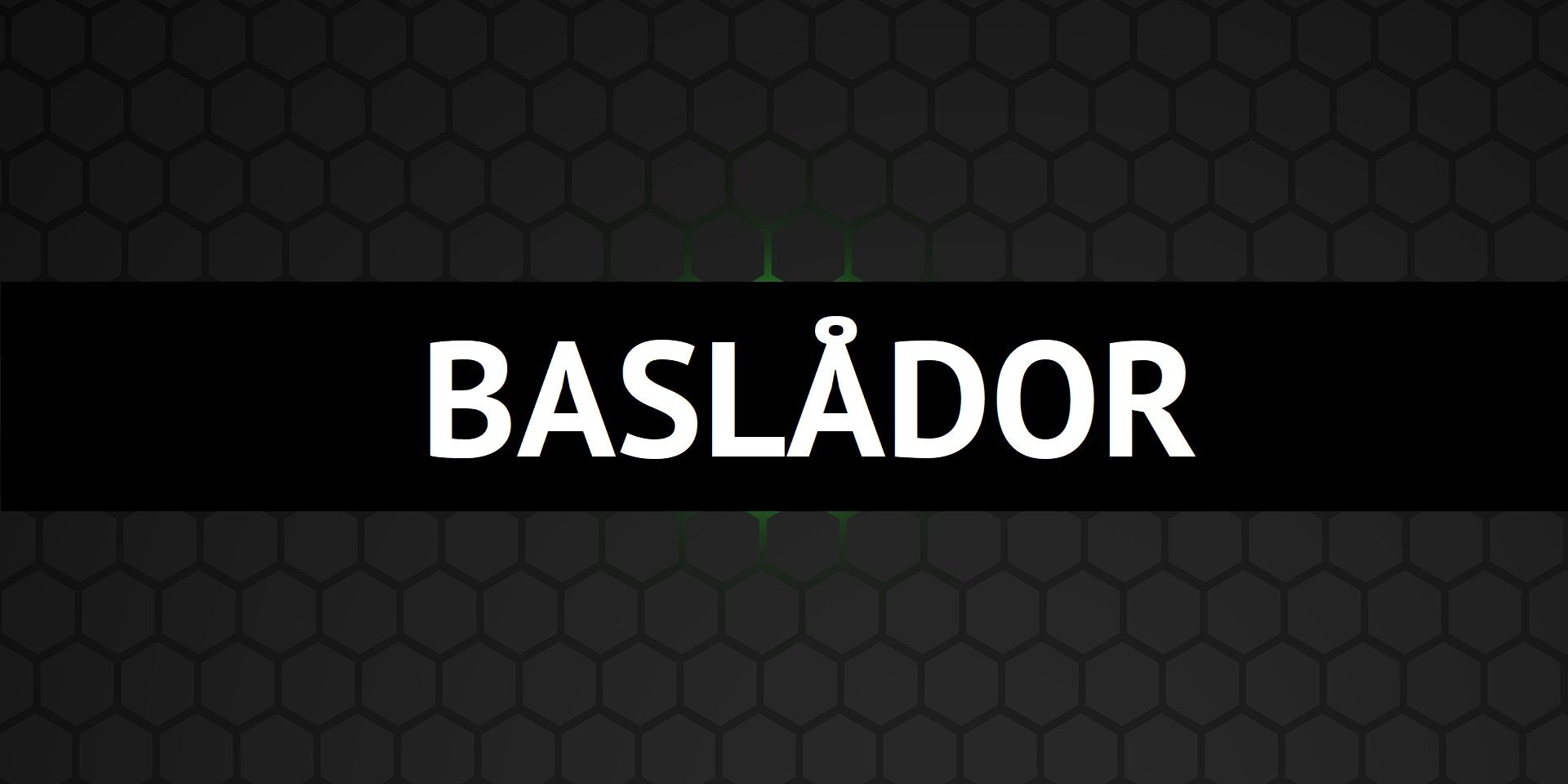 BASLÅDOR - dBakuten Sandviken