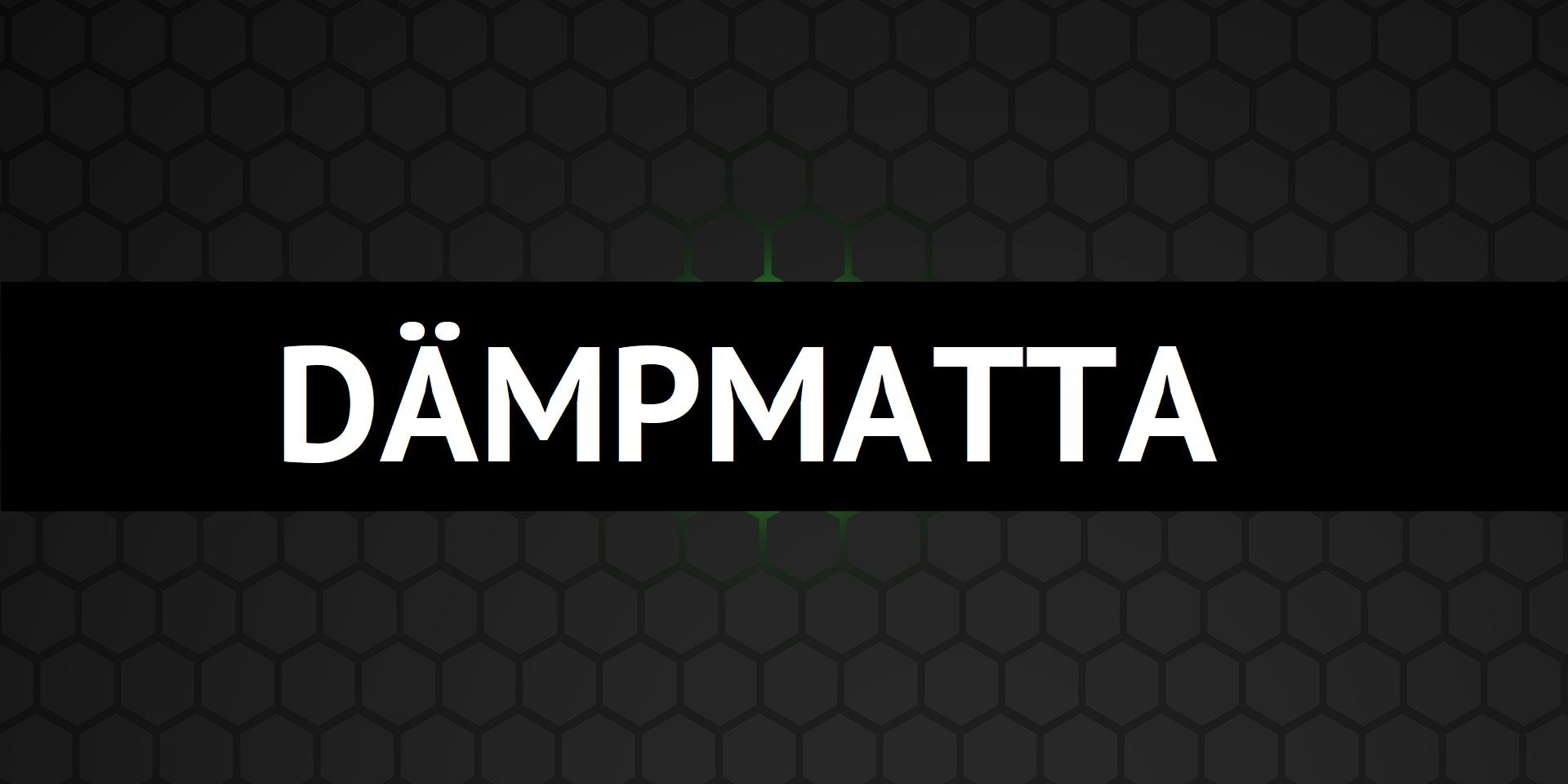 DÄMPMATTA - dBakuten Sandviken