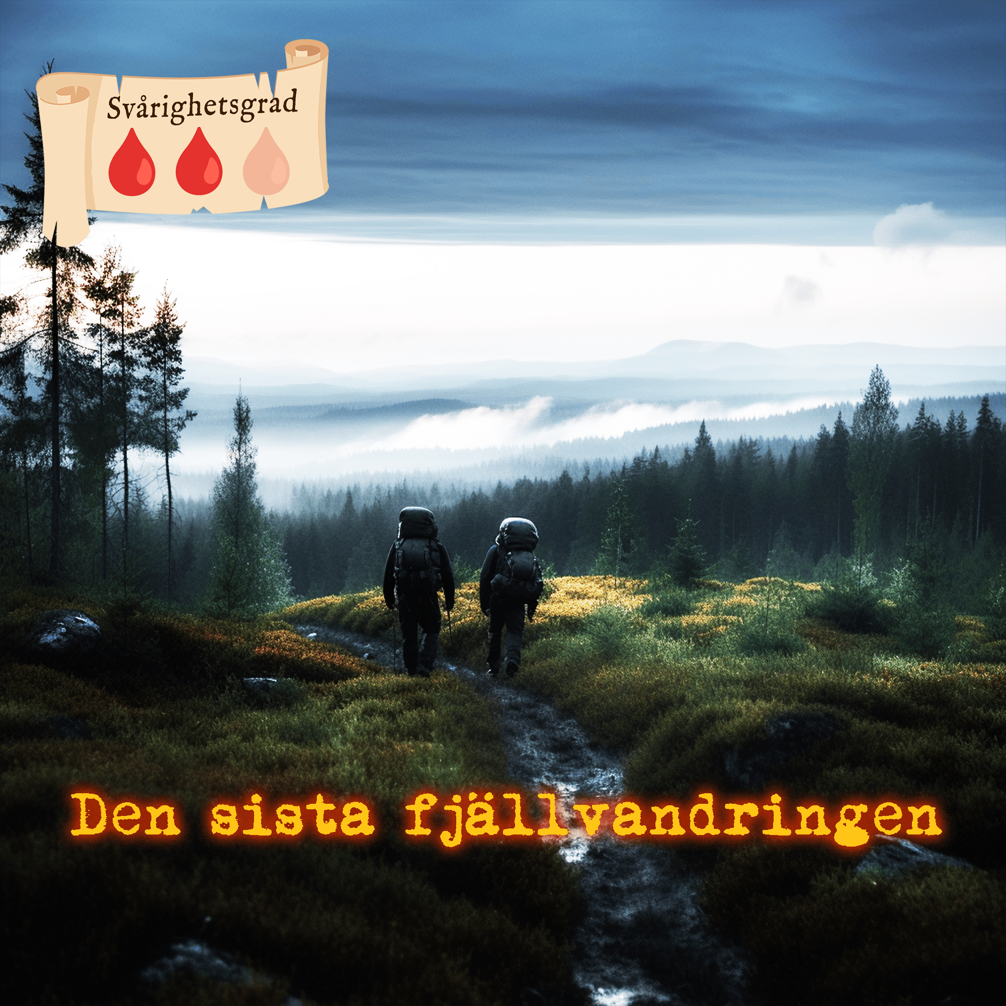 Den sista fjällvandringen