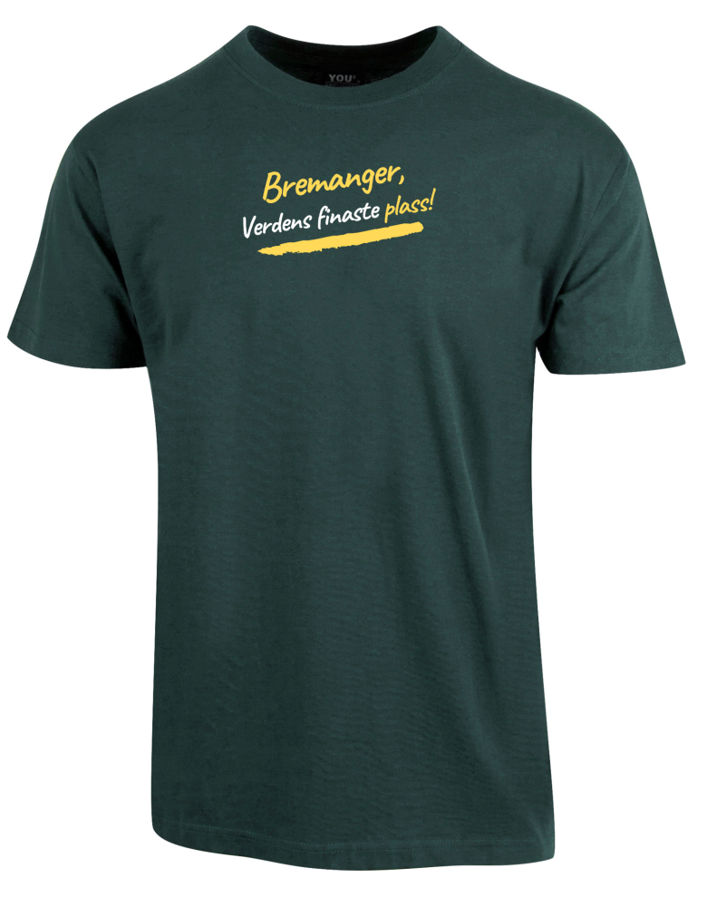T-skjorte med teksten "Bremanger, Verdens finaste plass!"