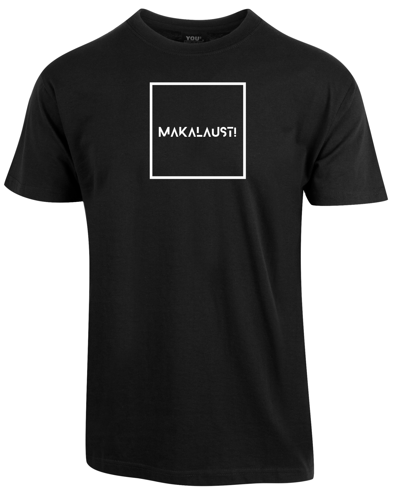 T-skjorte med teksten "Makalaust!"