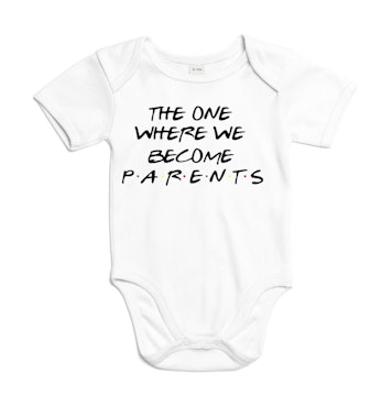 The one where we become parents