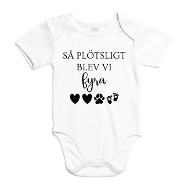 Så plötsligt blev vi fyra