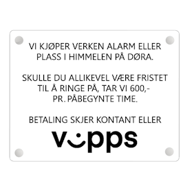 Vi kjøper verken alarm eller...