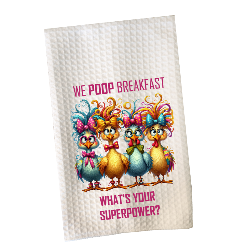 We poop breakfast, kjøkkenhåndkle