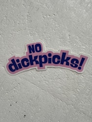 Sticker - No dickpicks!