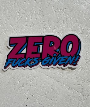 Sticker - Synthwave Zero Fucks Given
