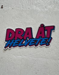 Sticker - Synthwave Dra At Helvete