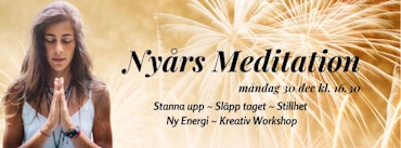 Nyårsmeditation - 30 dec kl. 16,30