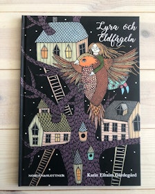 LYRA OCH ELDFÅGELN