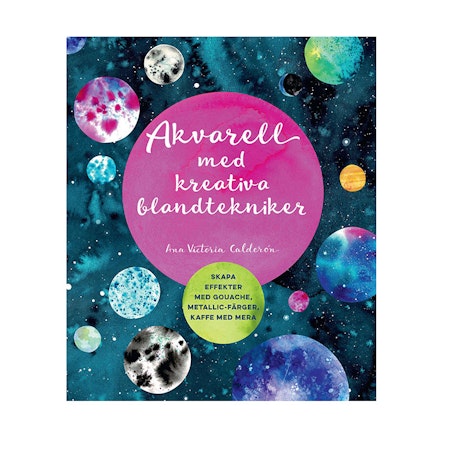 Akvarell med kreativa blandtekniker