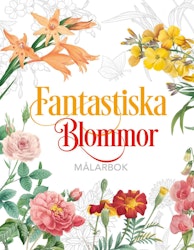 Fantastiska blommor-Målarbok