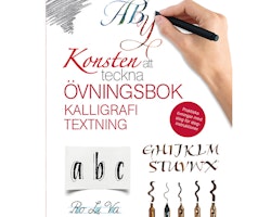 Konsten Att Teckna Kalligrafi Textning-Övningsbok
