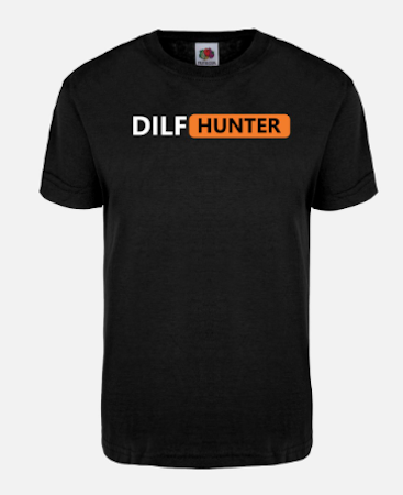 DILF Hunter T-Shirt