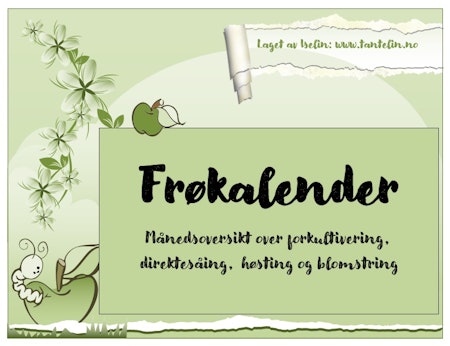 Frøkalender utfylt og tom mal