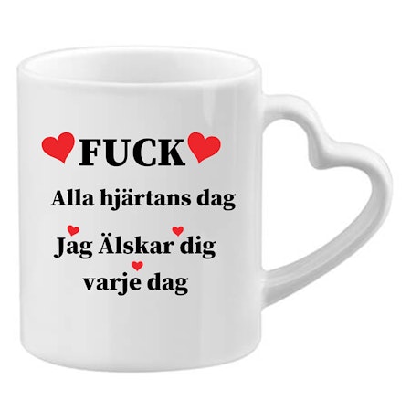 Mugg Fuck Alla Hjärtans Dag