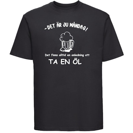 T-shirt Med Tryck Finns Alltid En Anledning Till En Öl