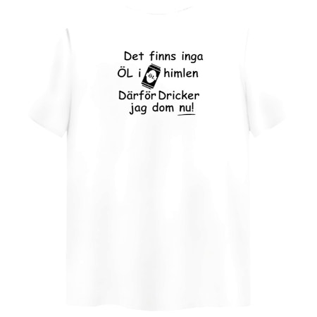 Det Finns Inga Öl I Himlen – Rolig T-shirt för Ölälskare