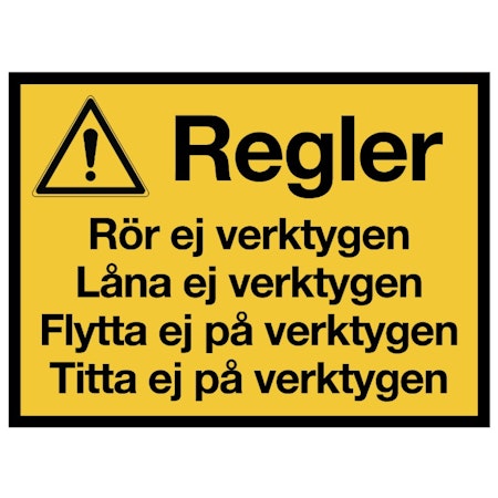 Roliga skyltar-Regler för verktyg i garaget