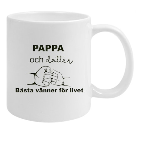 Mugg Pappa & Dotter Bästa Vänner för livet