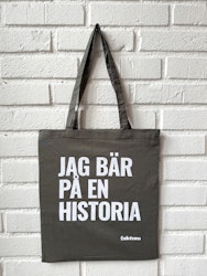 Tygpåse: ”Jag bär på en historia”.