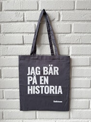 Tygpåse: ”Jag bär på en historia”.