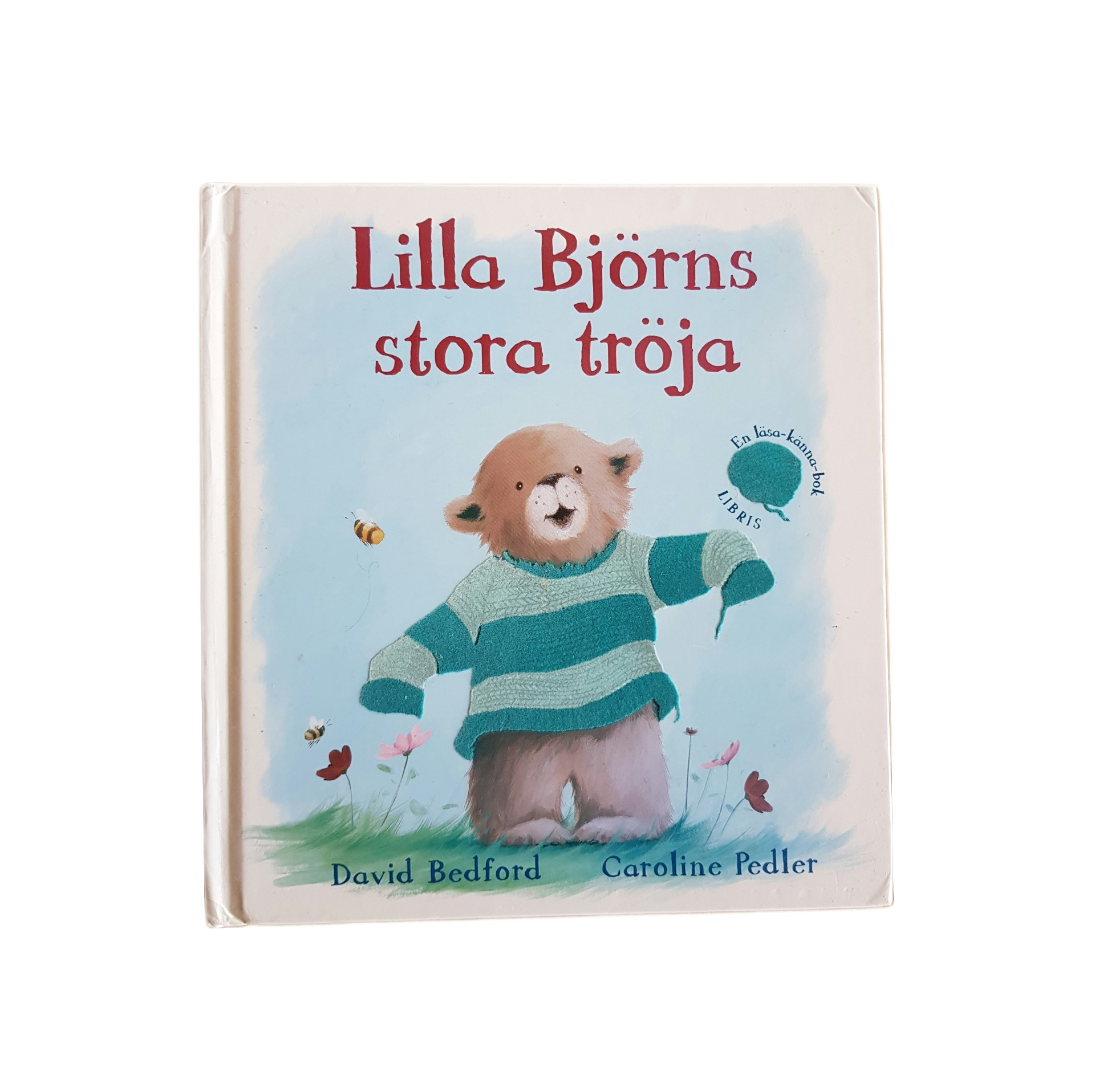 Lilla Björns stora tröja, Bedford