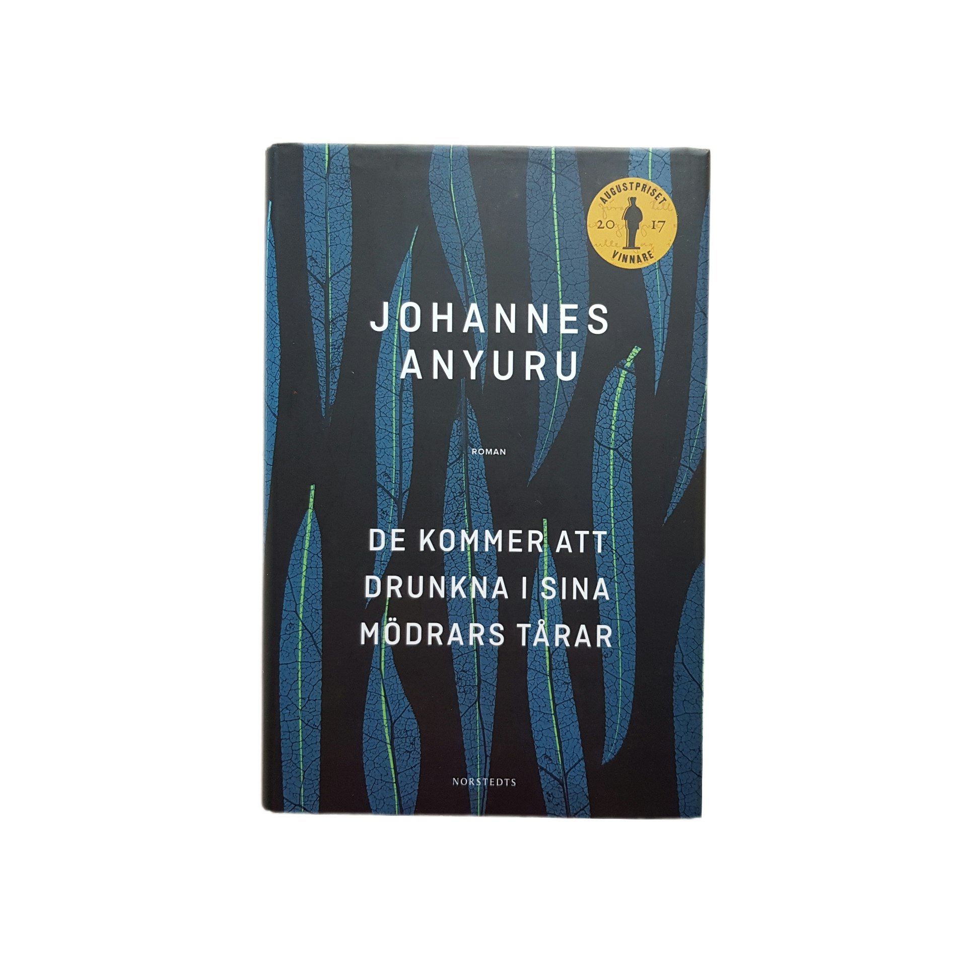 De kommer att drunkna i sina mödras tårar, inbunden bok