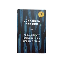 De kommer att drunkna i sina mödras tårar, inbunden bok