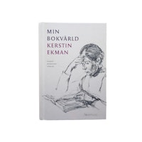 Min bokvärld, Kerstin Ekman
