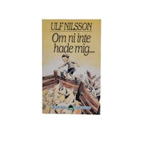 Om ni inte hade mig..., kartonnage, skick B