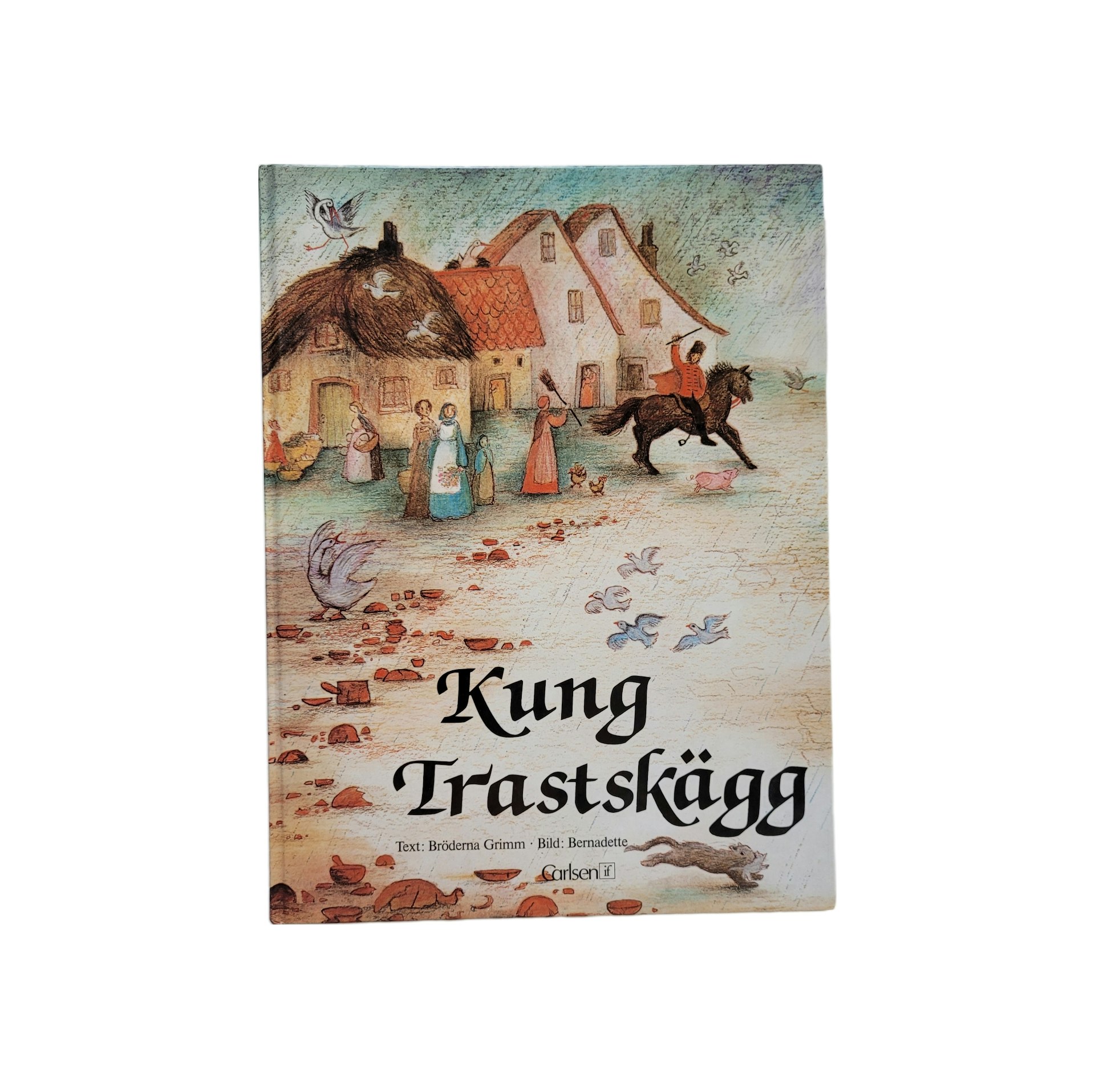 Kung Trastskägg, skick A