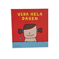 Vera hela dagen, skick B