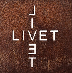 Skylt Livet med ståltråd