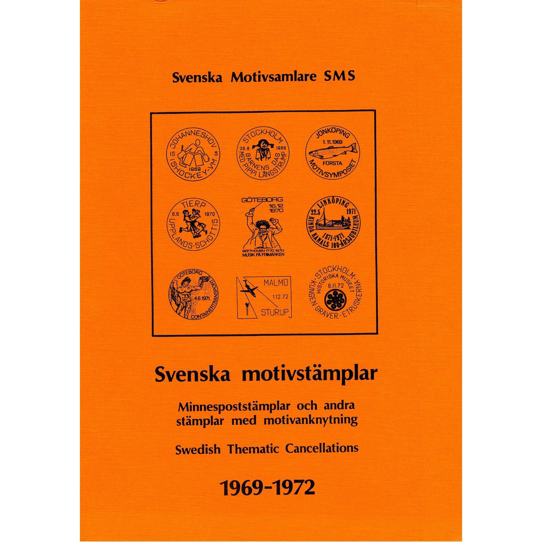 Svenska motivstämplar Del 3 1969–1972