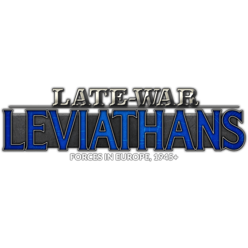 Late War Leviathans, Forces in Europe 1945+ - TableTopGames
