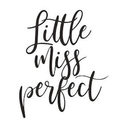 LITTLE MISS PERFECT