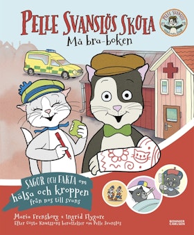 Pelle Svanslös skola. Må bra-boken