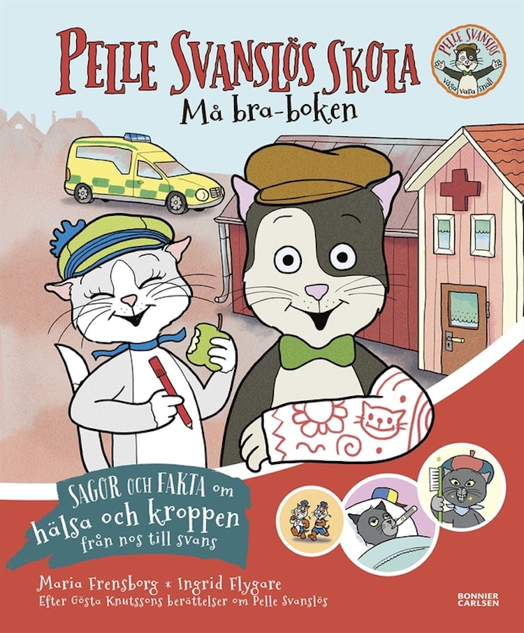 Pelle Svanslös skola. Må bra-boken - finns i Rutströms bokhandel